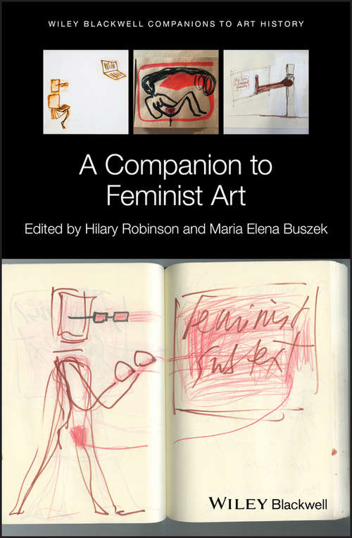 Book cover of A Companion to Feminist Art (Blackwell Companions to Art History)