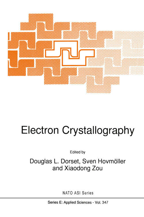 Book cover of Electron Crystallography (1997) (NATO Science Series E: #347)