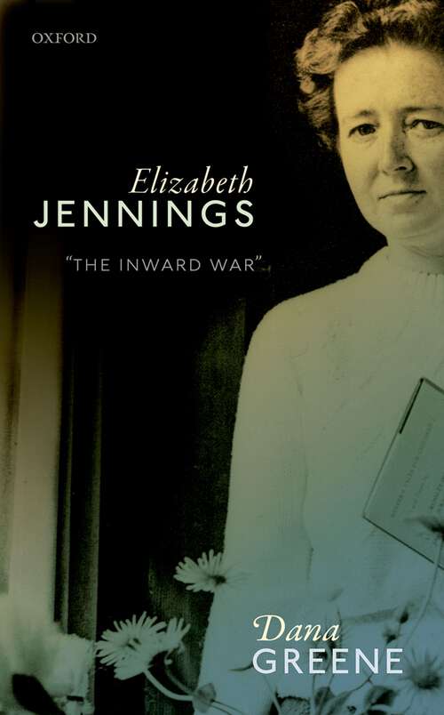 Book cover of Elizabeth Jennings: 'The Inward War'