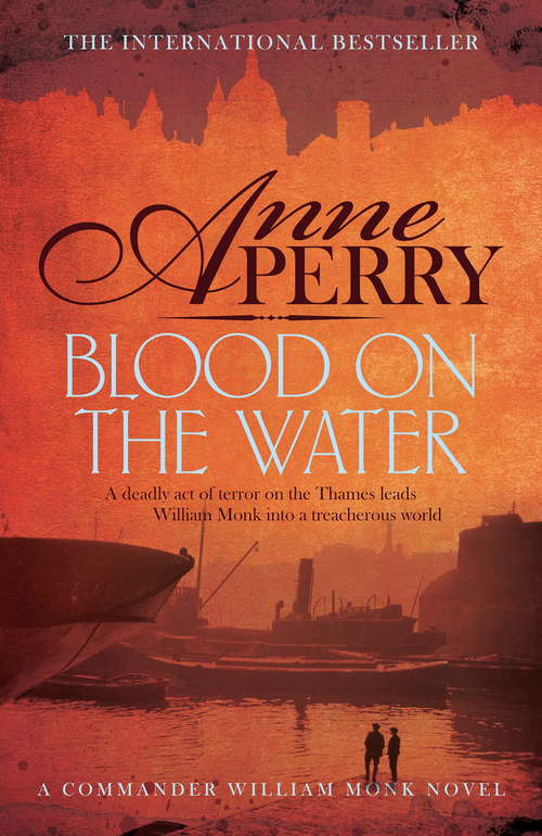 Book cover of Blood on the Water: An atmospheric Victorian mystery (William Monk Mystery #20)