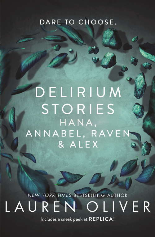 Book cover of Delirium Stories: Hana, Annabel, Raven and Alex (Delirium Story Ser. #4)