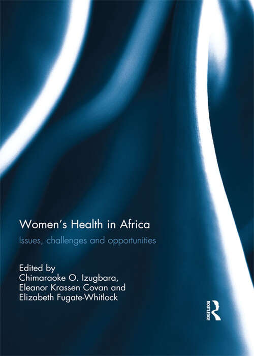 Book cover of Women's Health in Africa: Issues, Challenges and Opportunities