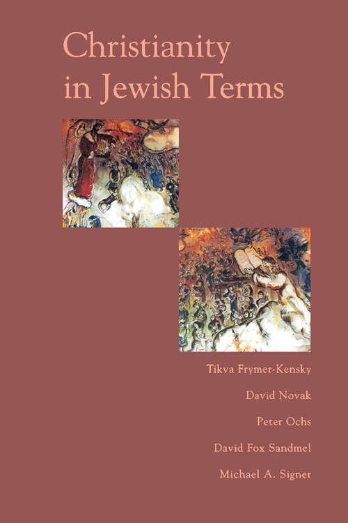 Book cover of Christianity In Jewish Terms (Radical Traditions Ser.)