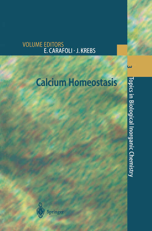 Book cover of Calcium Homeostasis (2000) (Topics in Biological Inorganic Chemistry #3)