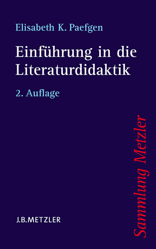 Book cover of Einführung in die Literaturdidaktik (2. Aufl. 2006) (Sammlung Metzler)