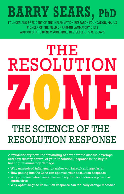 Book cover of The Resolution Zone: the science of the resolution response