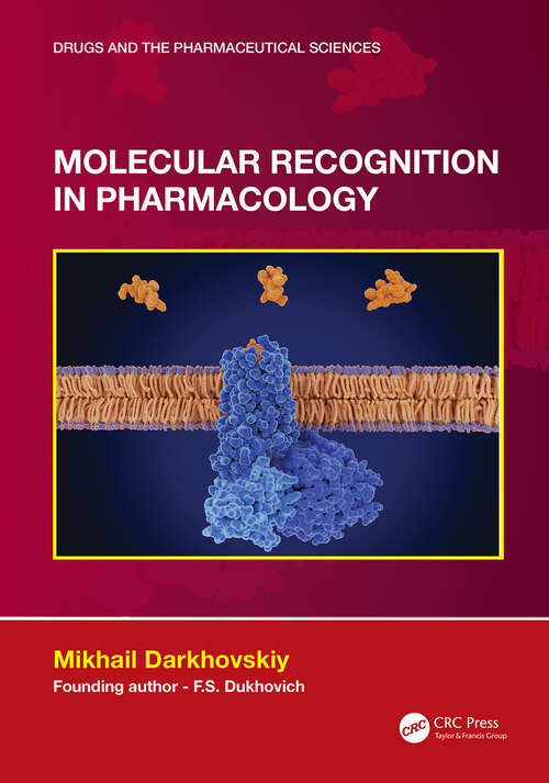 Book cover of Molecular Recognition in Pharmacology (Drugs and the Pharmaceutical Sciences)