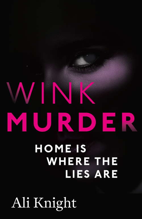 Book cover of Wink Murder: an edge-of-your-seat thriller that will have you hooked