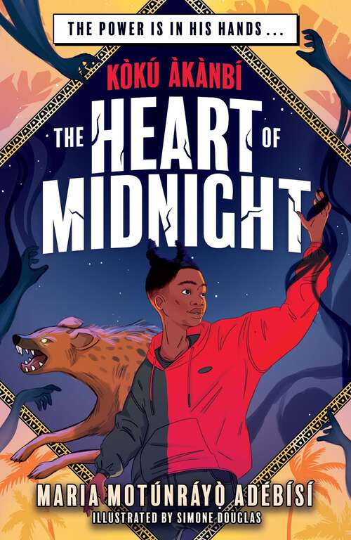 Book cover of Koku Akanbi and the Heart of Midnight: The start of an epic new adventure series (Jujuland #1)