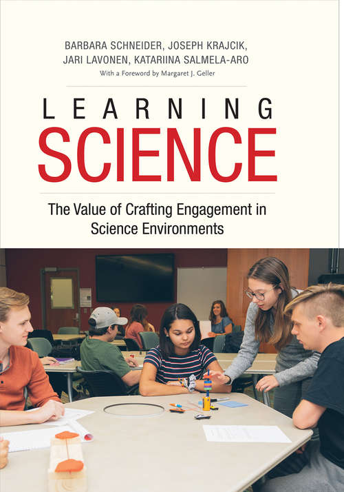 Book cover of Learning Science: The Value of Crafting Engagement in Science Environments (Innovations In Science Education And Technology Ser. #13)