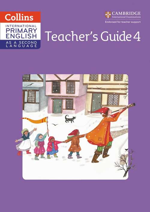 Book cover of Collins Cambridge International Primary English as a Second Language: Teacher's Guide 4 (PDF)