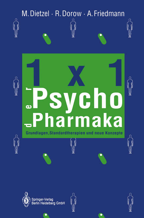 Book cover of 1×1 der Psychopharmaka: Grundlagen, Standardtherapien und neue Konzepte (1993)