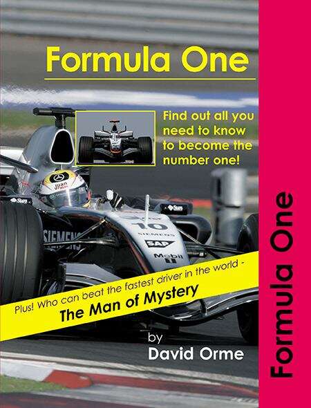 Book cover of Formula One: Find Out All You Need To Know To Become Number One! (Trailblazers Ser.)