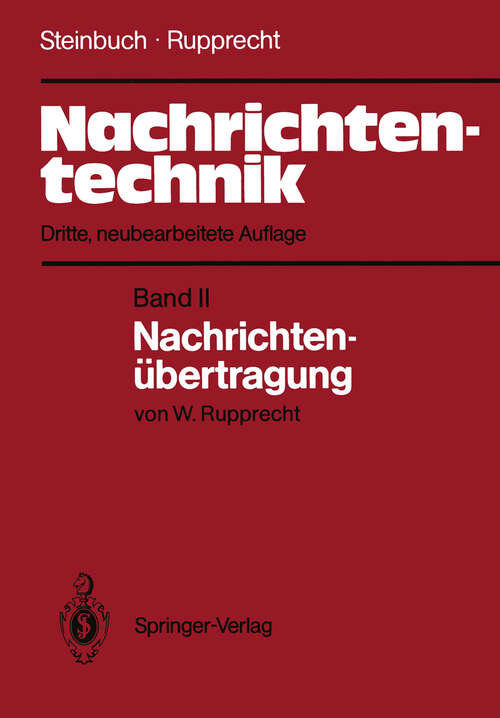 Book cover of Nachrichtentechnik: Band II: Nachrichtenübertragung (3. Aufl. 1982)