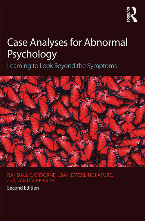 Book cover of Case Analyses for Abnormal Psychology: Learning to Look Beyond the Symptoms (2)