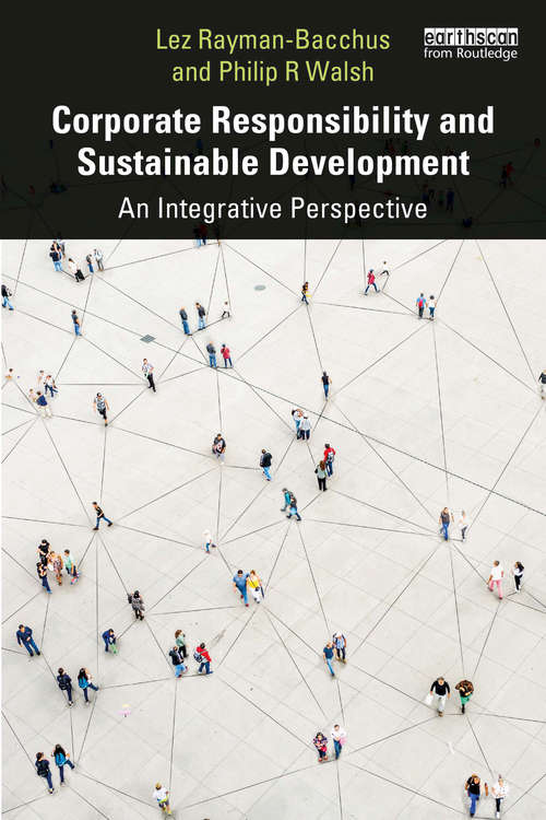 Book cover of Corporate Responsibility and Sustainable Development: An Integrative Perspective