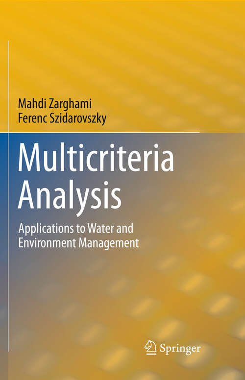 Book cover of Multicriteria Analysis: Applications to Water and Environment Management (2011)