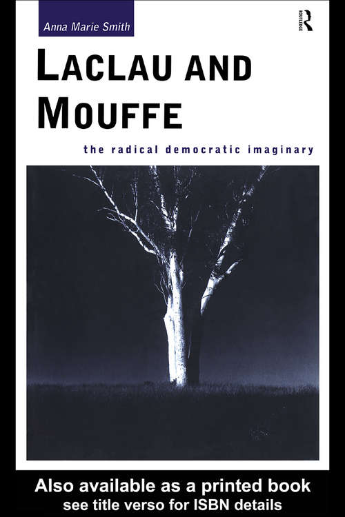 Book cover of Laclau and Mouffe: The Radical Democratic Imaginary