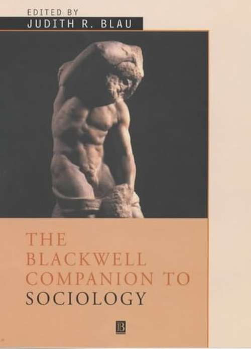 Book cover of The Blackwell Companion to Sociology (Wiley Blackwell Companions to Sociology)