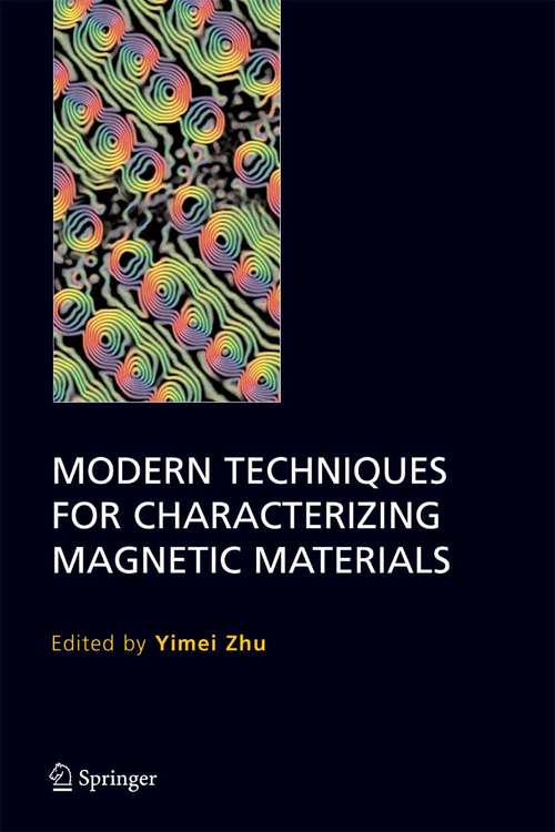 Book cover of Modern Techniques for Characterizing Magnetic Materials (2005)