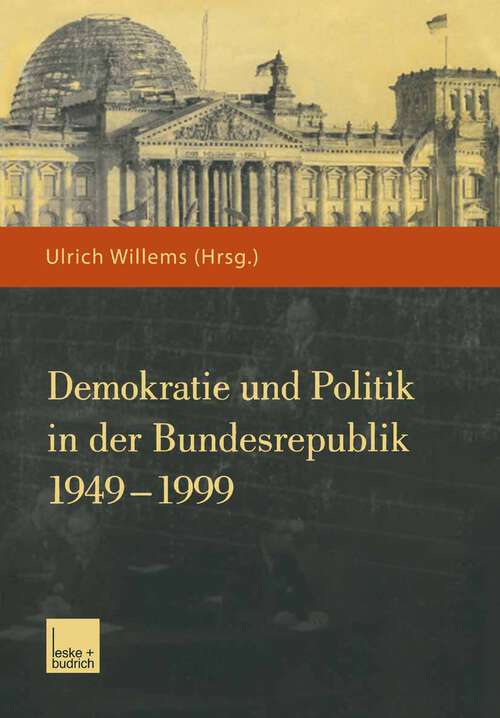 Book cover of Demokratie und Politik in der Bundesrepublik 1949–1999 (2001)