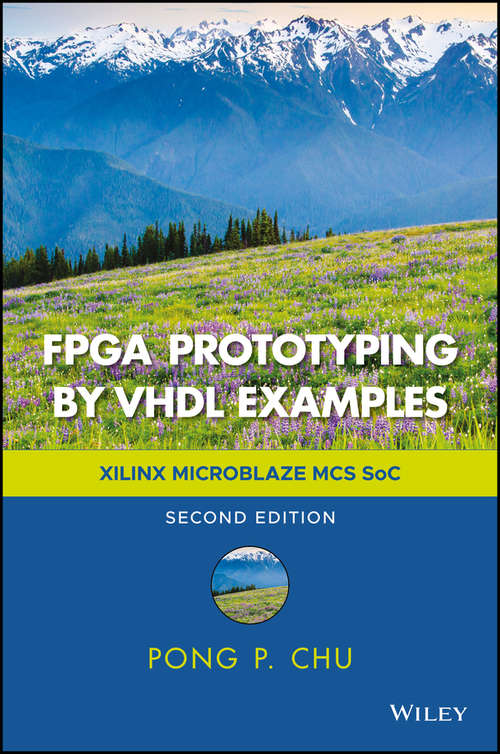 Book cover of FPGA Prototyping by VHDL Examples: Xilinx MicroBlaze MCS SoC (2)