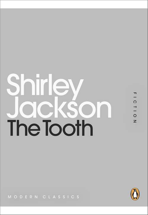 Book cover of The Tooth (Penguin Modern Classics)