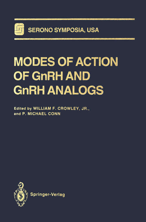 Book cover of Modes of Action of GnRH and GnRH Analogs (1992) (Serono Symposia USA)