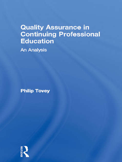 Book cover of Quality Assurance in Continuing Professional Education: An Analysis