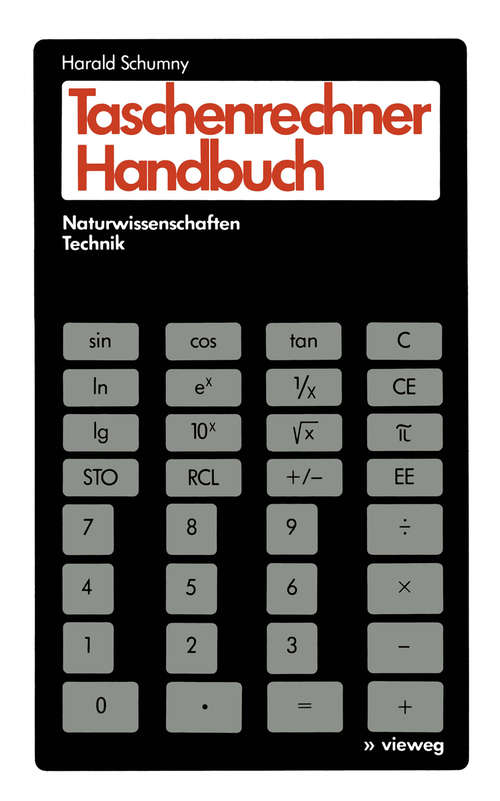 Book cover of Taschenrechner Handbuch: Naturwissenschaft Technik (1. Aufl. 1976)