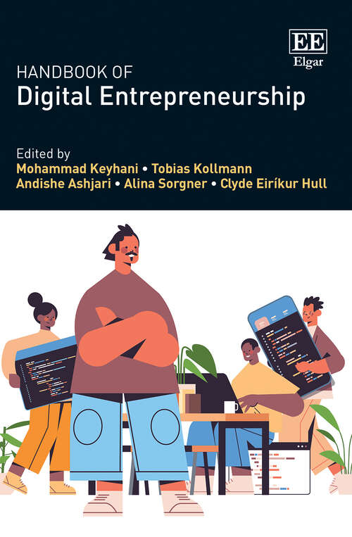 Book cover of Handbook of Digital Entrepreneurship (Research Handbooks in Business and Management series)