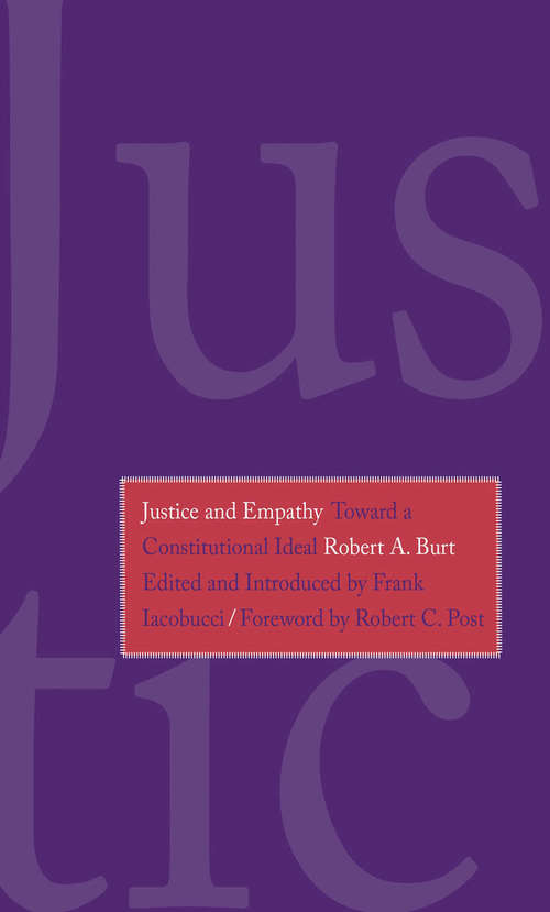 Book cover of Justice and Empathy: Toward a Constitutional Ideal