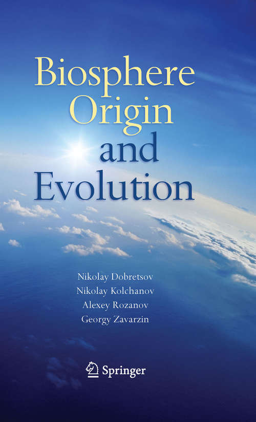 Book cover of Biosphere Origin and Evolution (2008)