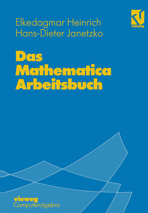 Book cover of Das Mathematica Arbeitsbuch: Mit 49 Übungsaufgaben (1994)
