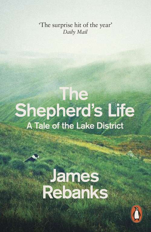 Book cover of The Shepherd's Life: A Tale of the Lake District