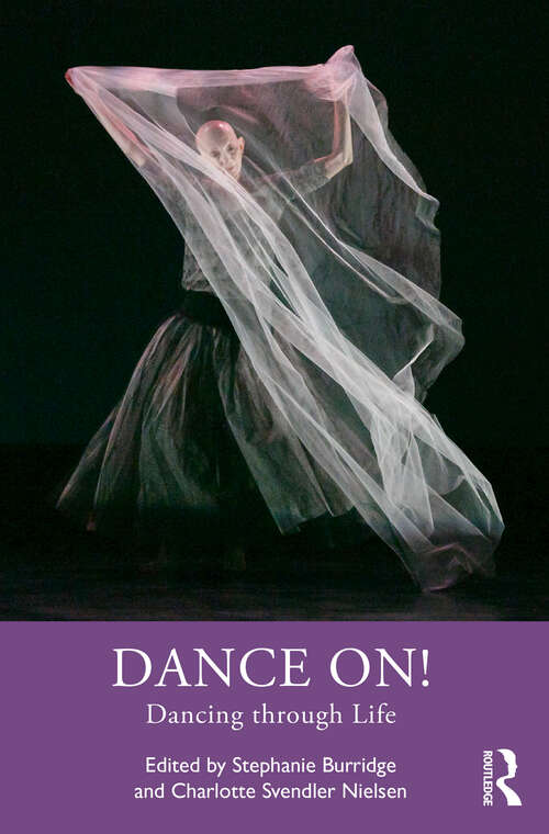 Book cover of Dance On!: Dancing through Life