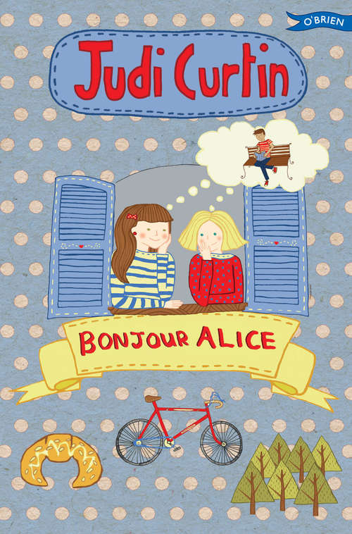 Book cover of Bonjour Alice (Alice And Megan Ser. #5)