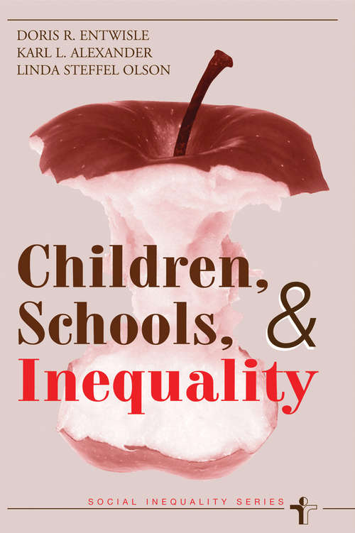 Book cover of Children, Schools, And Inequality