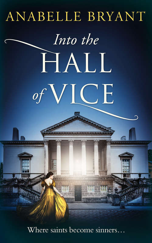 Book cover of Into The Hall Of Vice (ePub edition) (Bastards of London #2)