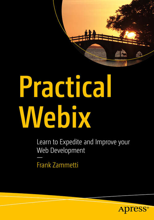 Book cover of Practical Webix: Learn to Expedite and Improve your Web Development