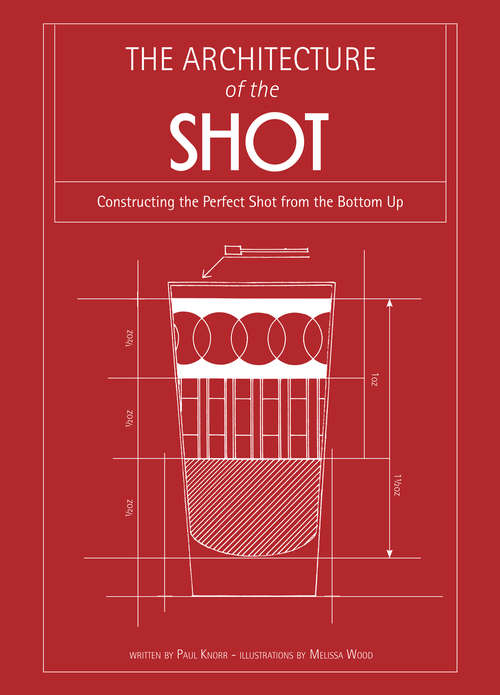 Book cover of Architecture of the Shot: Constructing The Perfect Shots And Shooters From The Bottom Up (ePub edition)