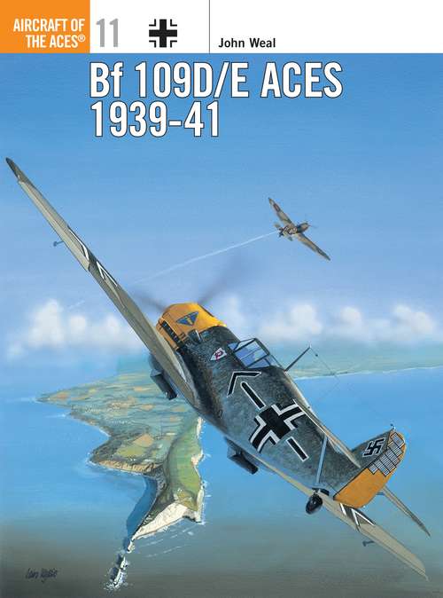 Book cover of Bf 109D/E Aces 1939–41 (Aircraft of the Aces)
