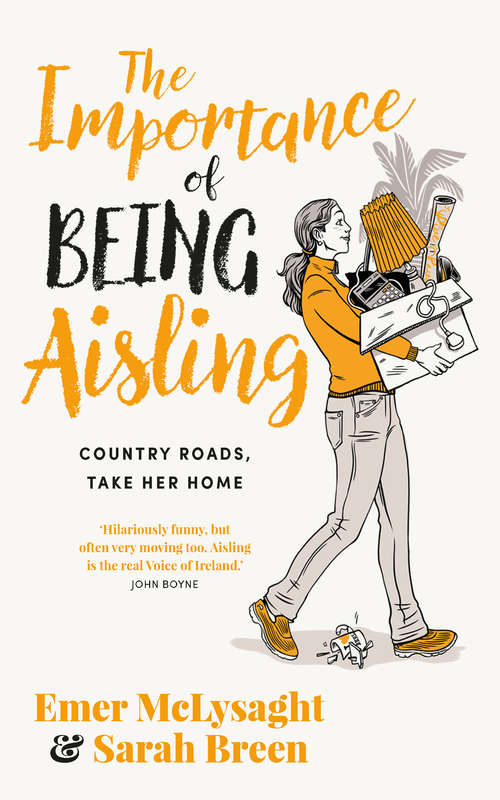 Book cover of The Importance of Being Aisling: Country Roads, Take Her Home (The\aisling Ser. #2)