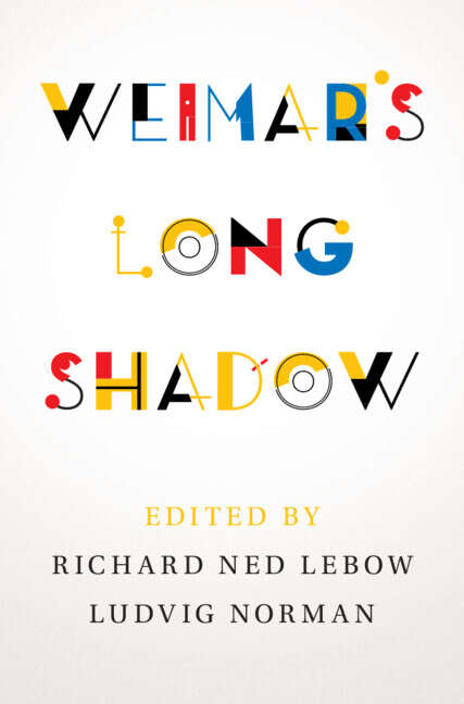 Book cover of Weimar's Long Shadow