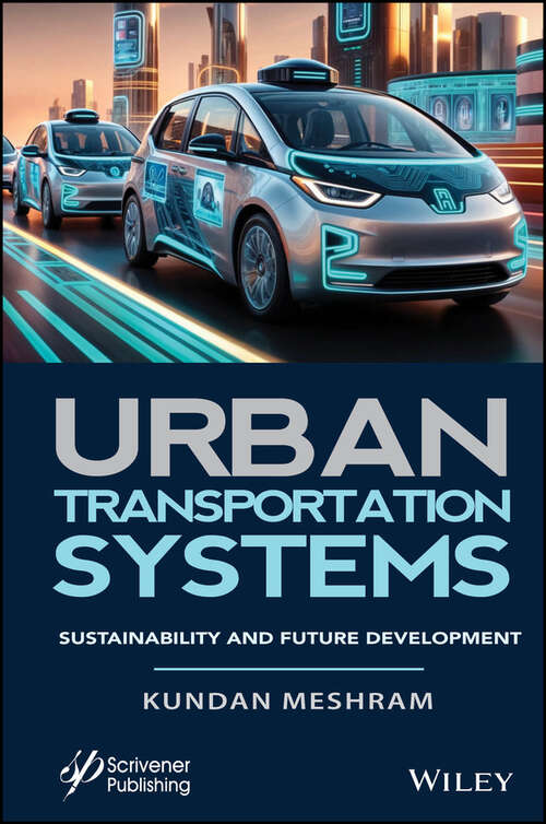 Book cover of Urban Transportation Systems: Sustainability and Future Development