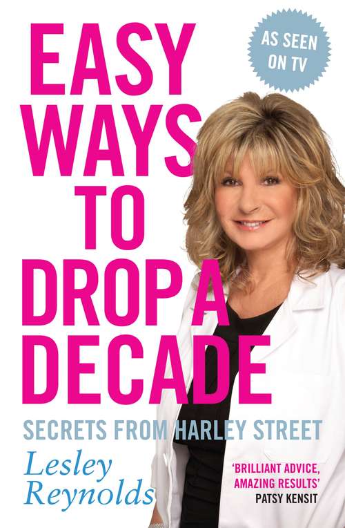 Book cover of Look Younger for Longer: Secrets from Harley Street
