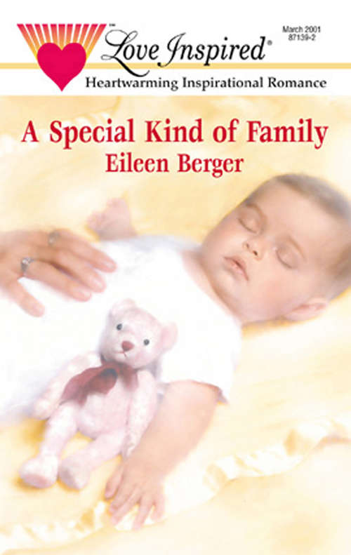 Book cover of A Special Kind Of Family (ePub First edition) (Steeple Hill Love Inspired Ser.: Vol. 132)