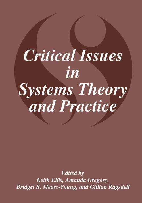 Book cover of Critical Issues in Systems Theory and Practice (1995)