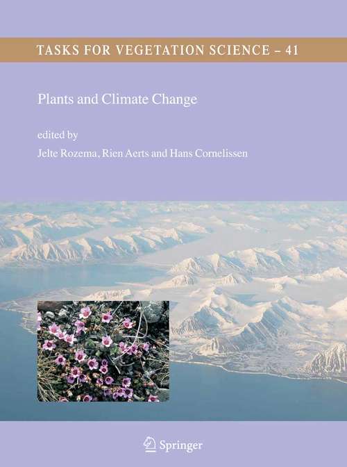 Book cover of Plants and Climate Change (2006) (Tasks for Vegetation Science #41)