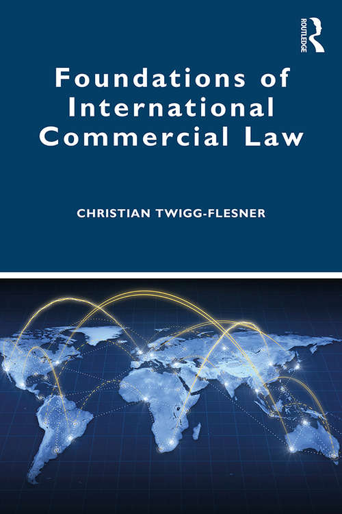 Book cover of Foundations of International Commercial Law